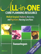 All-In-One Care Planning Resource: Medical-Surgical, Pediatric, Maternity, and Psychiatric Nursing Care Plans