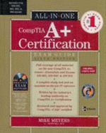 All-In-One Comptia A+ Certification Exam Guide