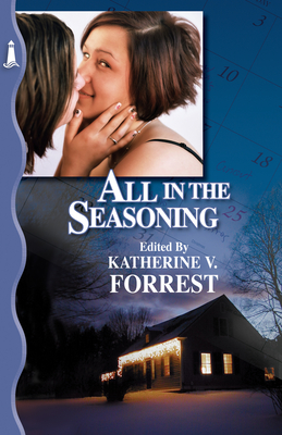 All in the Seasoning - Forrest, Katherine V (Editor)