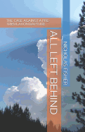 All Left Behind: The Case Against a Pre-Tribulation Rapture
