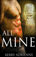 All Mine: 1night Stand Collection