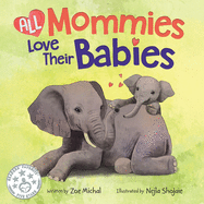 All Mommies Love Their Babies