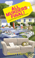 All Murders Final!: A Sarah W. Garage Sale Mystery