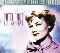 All My Love [Dynamic] - Patti Page