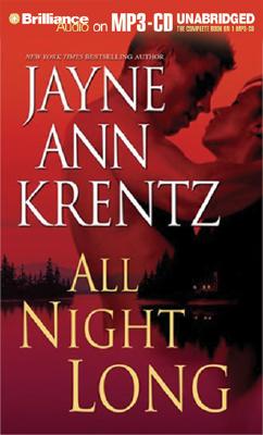 All Night Long - Krentz, Jayne Ann, and Garver, Kathy (Read by), and Colacci, David (Read by)