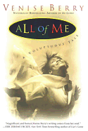 All of Me: A Voluptuous Tale