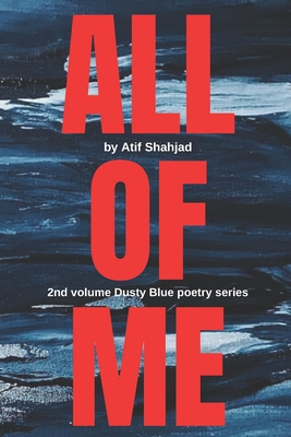 All of Me - Shahjad, Atif