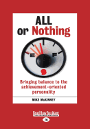 All or Nothing: Bringing Balance to the Achievement-Oriented Personality