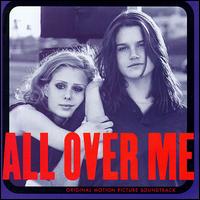 All Over Me - Original Soundtrack