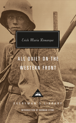 All Quiet on the Western Front: Introduction by Norman Stone - Remarque, Erich Maria, and Stone, Norman (Introduction by), and Murdoch, Brian (Translated by)
