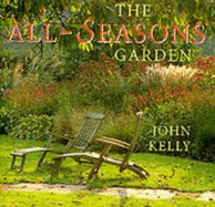 All Seasons Garden - Kelly, John