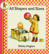 All Shapes and Sizes - Hughes, Shirley