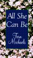 All She Can Be - Michaels, Fern