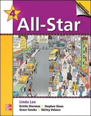 All-Star 4 Teacher's Edition: Teacher's Edition - Lee, Linda, and Bernard, Jean, and Sherman, Kristin D.