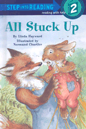 All Stuck Up - Hayward, Linda