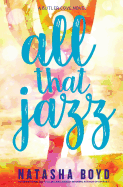 All That Jazz: A Butler Cove Novel
