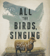 All the Birds, Singing