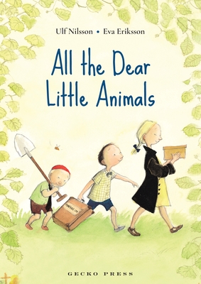 All the Dear Little Animals - Nilsson, Ulf