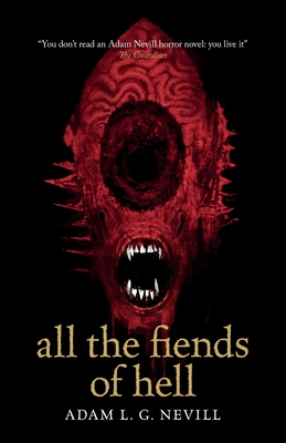All the Fiends of Hell - Nevill, Adam