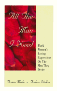 All the Man I Need: Black Women's Loving Expressions on the Men They Desire