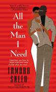 All the Man I Need - Sneed, Tamara