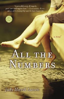 All the Numbers - Larsen, Judy Merrill