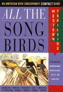 All the Songbirds: Western Trailside