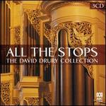 All the Stops: The David Drury Collection