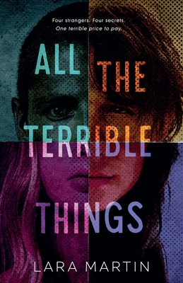 All the Terrible Things - Martin, Lara