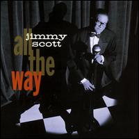 All the Way - Jimmy Scott