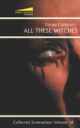 All These Witches