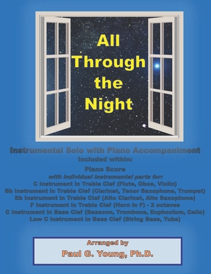 All Through the Night: Instrumental Solo with Piano Accompaniment - Young, Paul G