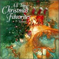 All-Time Christmas Favorites, Vol. 3 - Various Artists
