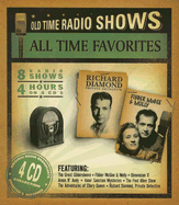 All Time Favorites: Old Time Radio Shows