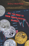 All You Need to Know About Crypto in 2025: A Beginner-to-Expert Handbook on Blockchain, Coins, and Market Strategies