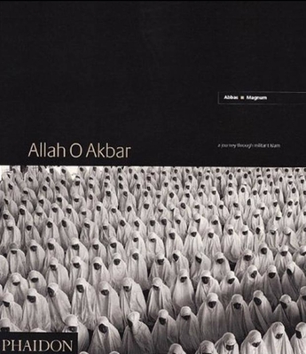 Allah O Akbar: A Journey Through Militant Islam - Doubilet, David