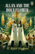 Allan And The Holy Flower