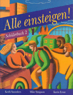 Alle Einsteigen!: Pupil's Book