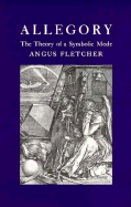 Allegory: The Theory of a Symbolic Mode