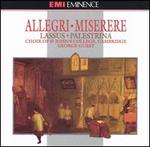 Allegri: Miserere; Lassus; Palestrina