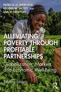 Alleviating Poverty Through Profitable Partnerships: Globalization, Markets, and Economic Well-Being