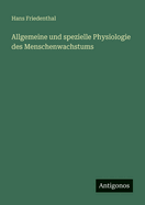 Allgemeine und spezielle Physiologie des Menschenwachstums