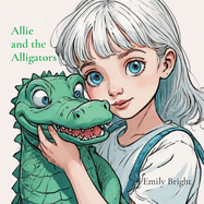 Allie and the Alligators