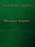 Allied Masonic Attendance Register
