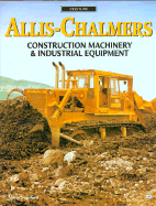 Allis-Chalmers Construction Machinery & Industrial Equipment