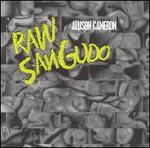 Allison Cameron: Raw Sangudo