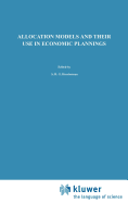 Allocation Models and Their Use in Economic Planning