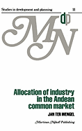 Allocation of Industry in the Andean Common Market