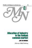 Allocation of Industry in the Andean Common Market