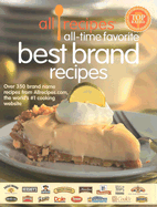Allrecipes All Time Favorite Best Brand Recipes - Oxmoor House (Creator)